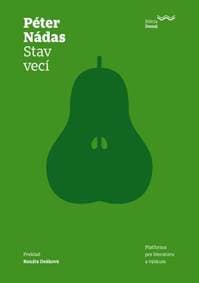 Stav vecí - Péter Nádas 1