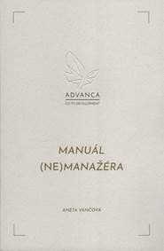 Manuál (ne)manažéra - Vančová Aneta 1