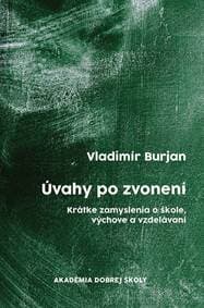 Úvahy po zvonení - Vladimír Burjan