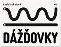 Dážďovky - Lucia Šukolová 1