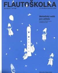 Flautoškolka - Hana Šťastná, Jan Kvapil