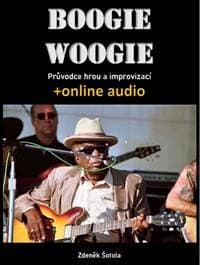 Boogie woogie - Průvodce hrou a improvizací + online audio - autor neuvedený 1