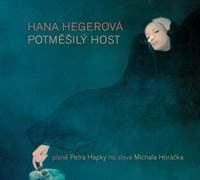 Potměšilý host - Hana Hegerová, Michal Horáček 1