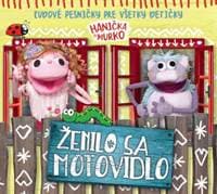 Hanička a Murko: Ženilo sa motovidlo - CD - Hanička a Murko 1