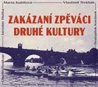 Zakázaní zpěváci druhé kultury - CD - CD