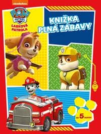 Labková patrola - Knižka plná zábavy - Kolektív autorov 1