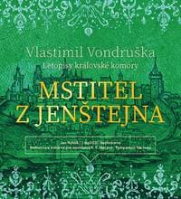 Audiokniha Mstitel z Jenštejna (CD) - CD