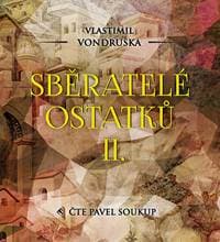 Audiokniha Sběratelé ostatků II. (CD) - CD