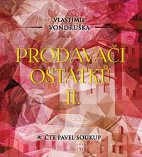Audiokniha Prodavači ostatků II. (CD) - CD 1