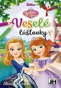 Veselé lúšťovky Sofia prvá - autor neuvedený