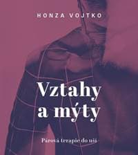 Audiokniha Vztahy a mýty (CD) - CD
