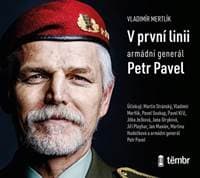 V první linii - Armádní generál Petr Pavel - audioknihovna - CD 1
