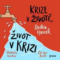 Krize v životě, život v krizi - audioknihovna - Honzák, Novotná