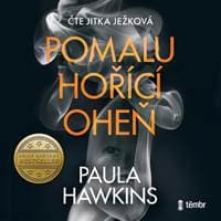 Pomalu hořící oheň - audioknihovna - Hawkinsová Paula 1