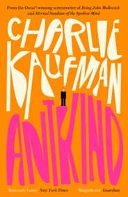 Antkind - Charlie Kaufman, Fourth Estate