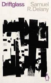 Driftglass - Samuel R. Delany, Penguin Classics