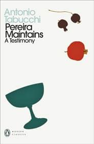 Pereira Maintains - Antonio Tabucchi, Penguin Classics