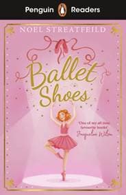 Penguin Readers Level 2: Ballet Shoes - Noel Streatfeild, Penguin Books