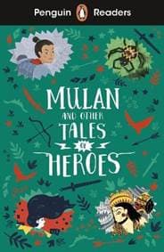 Penguin Readers Level 2: Mulan and Other Tales of Heroes - autor neuvedený 1