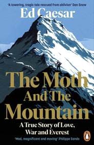 The Moth and the Mountain - Ed Caesar, Penguin Books 1