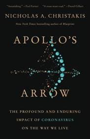 Apollos Arrow - Nicholas A. Christakis, Little, Brown and Company