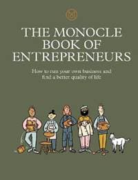 The Monocle Book of Entrepreneurs - Tyler Brule, Andrew Tuck, Joe Pickard, Thames & Hudson Ltd