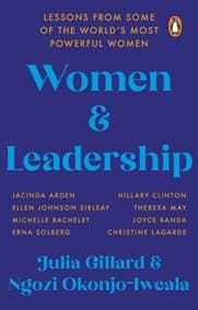 Women and Leadership - Julia Gillard, Ngozi Okonjo-Iweala, Corgi Books 1