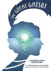 The Great Gatsby: A Graphic Novel Adaptation - autor neuvedený
