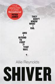 Shiver - Allie Reynolds, Headline Publishing Group