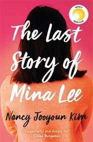 The Last Story of Mina Lee - Nancy Jooyoun Kim, Headline Publishing Group