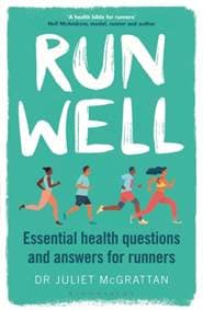 Run Well - Dr Juliet McGrattan, Bloomsbury Sport 1