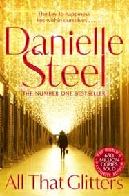 All That Glitters - Danielle Steel, Pan Macmillan