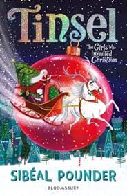 Tinsel - Sibeal Pounder, Bloomsbury Childrens 1