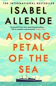 A Long Petal of the Sea - Isabel Allende, Bloomsbury Publishing