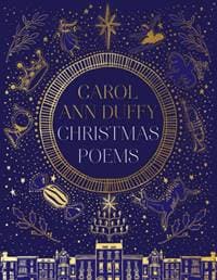 Christmas Poems - Carol Ann Duffy, Pan Macmillan