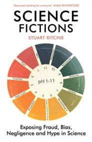 Science Fictions - Stuart Ritchie, Vintage Publishing 1