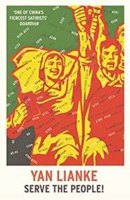 Serve the People! - Yan Lianke, Vintage Publishing 1