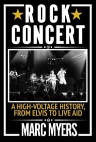 Rock Concert - Marc Myers, Grove Press / Atlantic Monthly Press 1