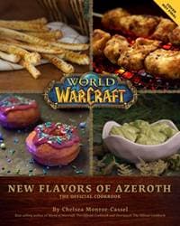 World of Warcraft: New Flavors of Azeroth - Chelsea Monroe-Cassel, Insight Editions 1