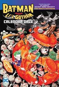 Batman Lil Gotham Calendar Daze - Dustin Nguyen, Derek Fridolfs, DC Comics 1
