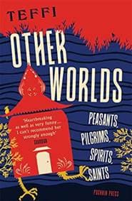 Other Worlds - Teffi, Pushkin Press