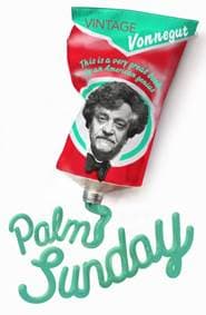 Palm Sunday - Kurt Vonnegut, Vintage Classics 1