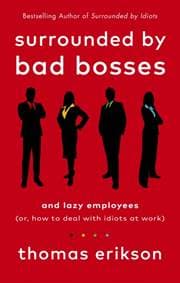 Surrounded by Bad Bosses and Lazy Employees - Thomas Erikson, Vermilion