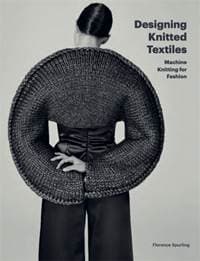 Designing Knitted Textiles - Florence Spurling, Laurence King