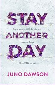 Stay Another Day - Juno Dawson, Hachette Children's Group 1