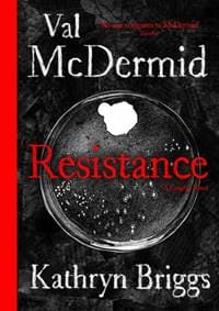 Resistance - Val McDermid, Wellcome Collection