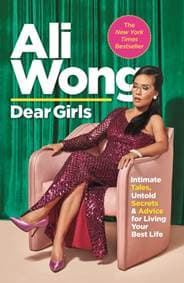 Dear Girls - Ali Wong, Canongate Books