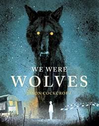 We Were Wolves - autor neuvedený 1