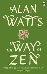 The Way of Zen - Alan Watts, Rider & Co 1