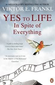 Yes To Life In Spite of Everything - Viktor E. Frankl, Rider